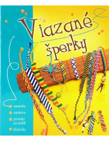 Viazané náramky a šperky