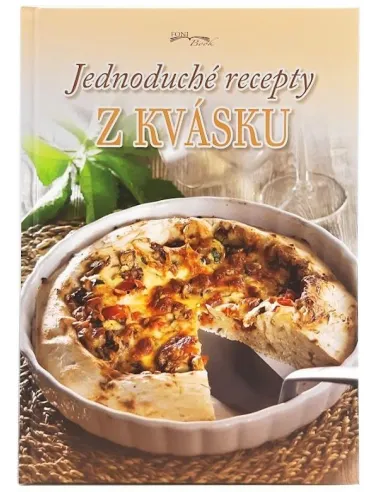 Jednoduché recepty z kvásku