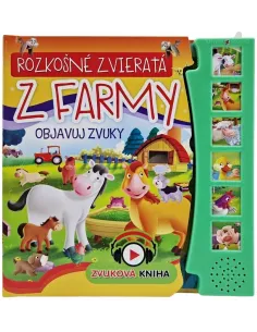 Rozkošné zvieratá z farmy - knižka objavuj zvuky