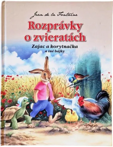 Rozprávky o zvieratách Zajac a korytnačka a iné bájky