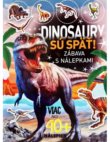 Dinosaury sú späť! Aktivity s nálepkami