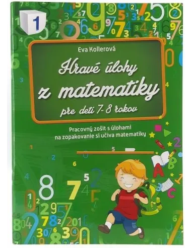 Hravé úlohy z matematiky pre deto 7-8 rokov