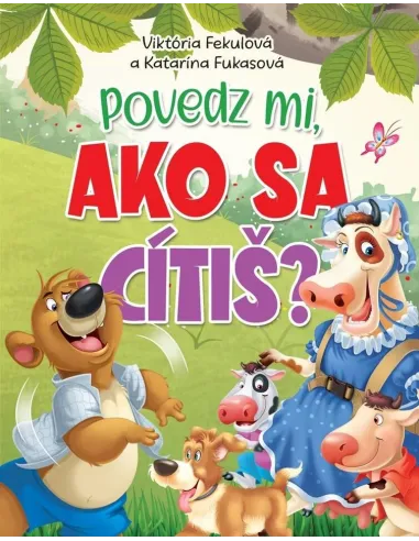 Povedz mi, ako sa cítiš?