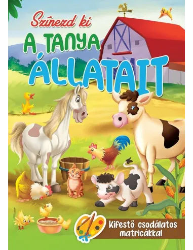 Színezd ki a tanya állatait matricákkal (Maďarská verzia)