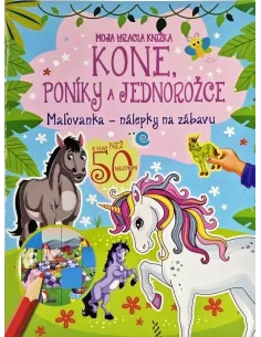 Moja hracia knižka - Kone, poníky a jednorožce