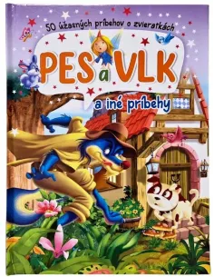 Pes a vlk a iné príbehy